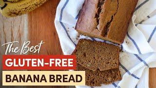 The Best Gluten-free Banana Bread | Free Lesson & Recipe | Robyn's Gluten-free Baking Courses