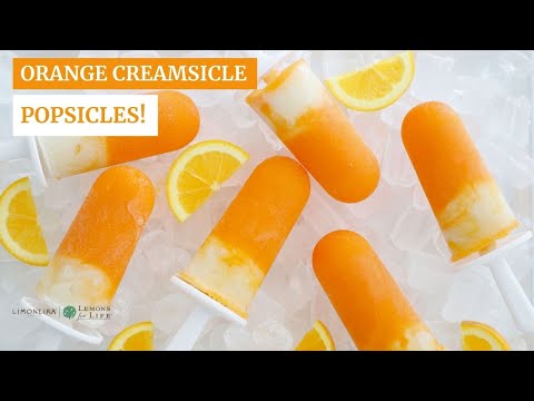 Orange Creamsicle Popsicles | Limoneira