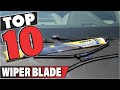 Best Wiper Blade In 2024 - Top 10 Wiper Blades Review