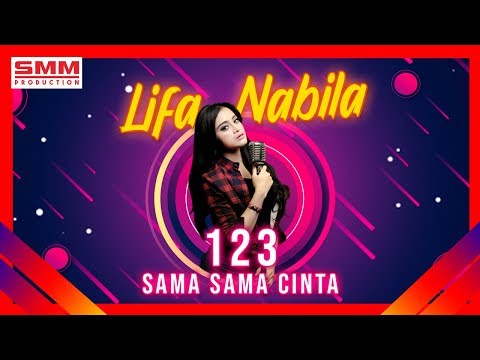 Lifa Nabila - 123 Sama Sama Cinta (OFFICIAL VIDEO)