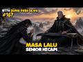 Masa Lalu - DUNIA PARA DEWA EPS 167