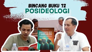 Bincang Buku 72|Posideologi, Kumpulan Esai Tentang Islam, Tokoh, dan Negara oleh Itho Murtadha
