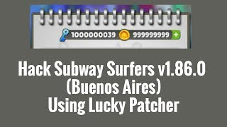 Hack Subway Surfers v1.86.0 (Buenos Aires) Using Lucky Patcher | Unlimited Coins & Keys screenshot 3