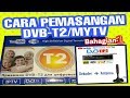 Cara pemasangan dvbt2 decoder box myfreeviewmytv versi bahasa melayu malaysia