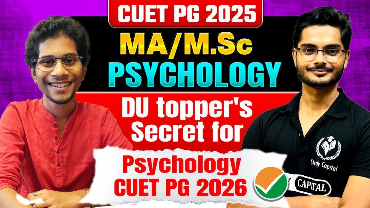 All about DU & CUET PG Psychology 2026: DU Topper’s Secret Strategy Revealed! | Exam Interview Niloy