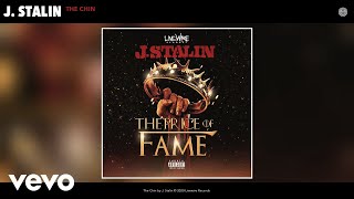 J. Stalin - The Chin (Audio)