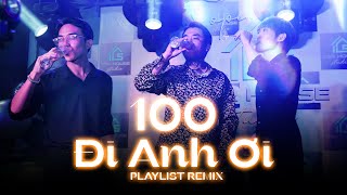 Dô Là Dô Remix || Playlist Remix G5R ~ Dô 100 đi anh ơi chơi cho tới nái láy cho tui cái micro