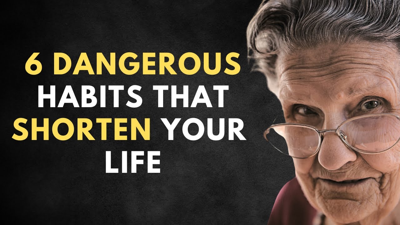 Outline Video If you are 70-80 years old: Give up 6 dangerous habits that shorten your life for a healthier life
