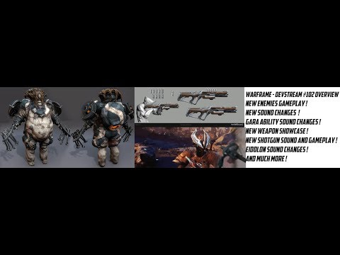 Warframe - Devstream #102 Overview , Plains Of Eidolon Weather Changes ! And More !