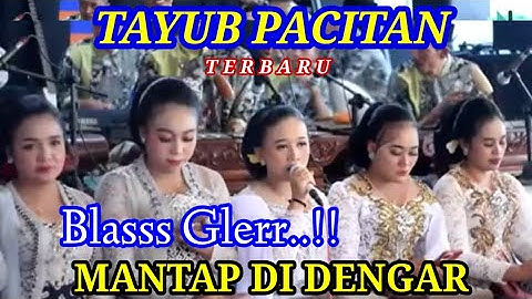Tayub Pacitan Terbaru 2025 Jelas Enak Di Dengar Sampai Akhir