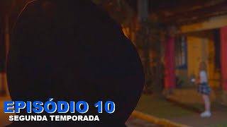 EM PROVA 2  O recomeço (ÚLTIMO EPISÓDIO)