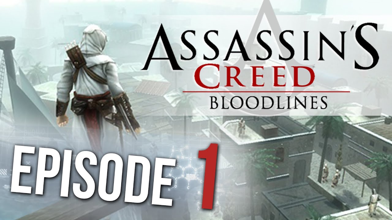 Let's Play  Assassin's Creed Bloodlines (PSP) - #1 
