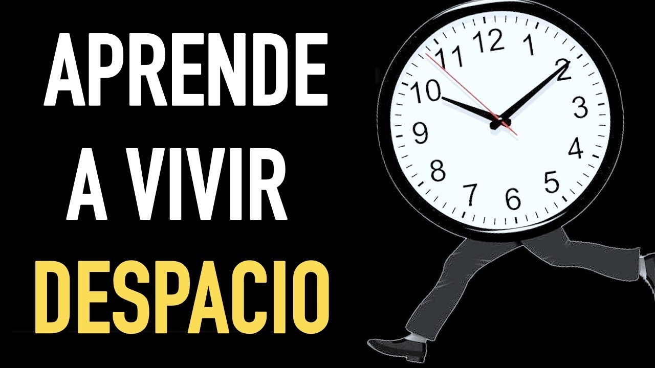Vive Más Haciendo Menos | La Filosofía de la Vida Lenta