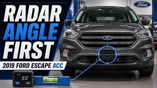 2019 Ford Escape ACC Radar Alignment: The Steps Before Dynamic Calibration #adas