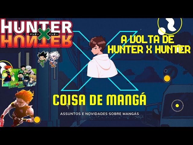 Hunter x Hunter: Mangá retorna em novembro de 2022 com seu novo volume