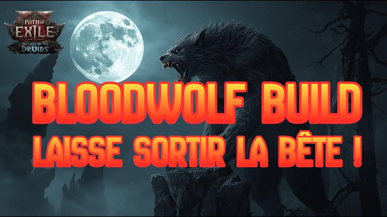 Bloodmage Shapeshifter "Bloodwolf" Build présentation 0.4 