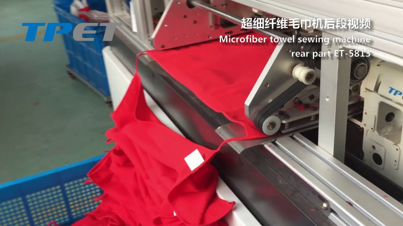 Full Automatic Microfiber Towel Machine Rear Part ET5813 YouTube