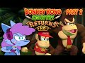 Back to Kick Some Tail, You Know Him Well! Donkey Kong Country Returns HD Part 2