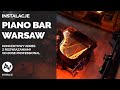 Piano Bar Warsaw [WIDEO]