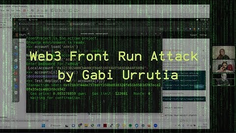 Web3 Front Run Attack by Gabi Urrutia