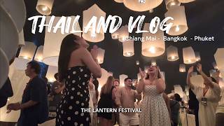 Chiang Mai / Bangkok / Phuket / THAILAND VLOG 🇹🇭
