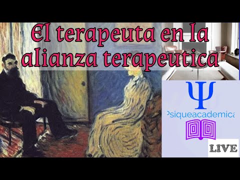 El terapeuta en la alianza terapéutica | Psiqueacadémica