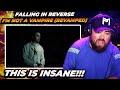 RAPPER REACTS to Falling In Reverse - "I'm Not A Vampire (Revamped)"