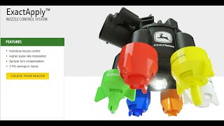 New John Deere ExactApply Intelligent Nozzle Control For Sprayers.