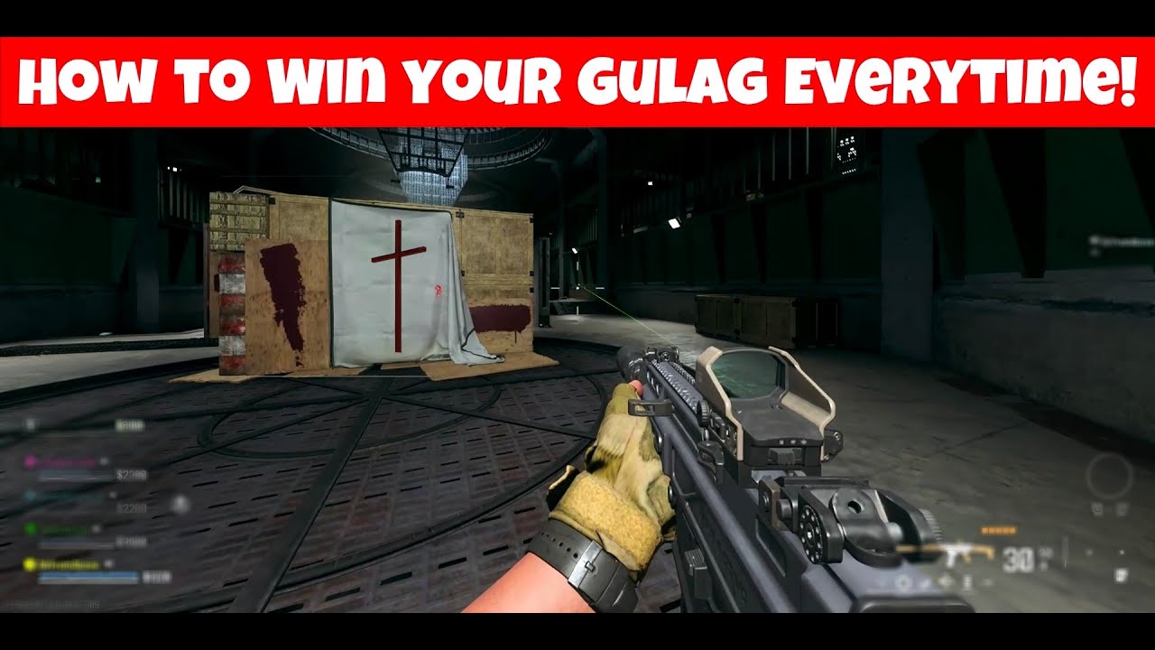 How to win gulag every time