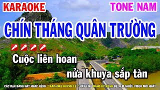 Chín Tháng Quân Trường Karaoke Tone Nam ( Bolero Beat Hay ) Huỳnh Lê