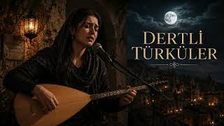 Dağlar Duydu Adını - En Sevilen Dertli Türküler Anatolian Türkü 2026