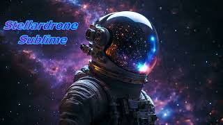 Stellardrone - Sublim  [Full Album ]