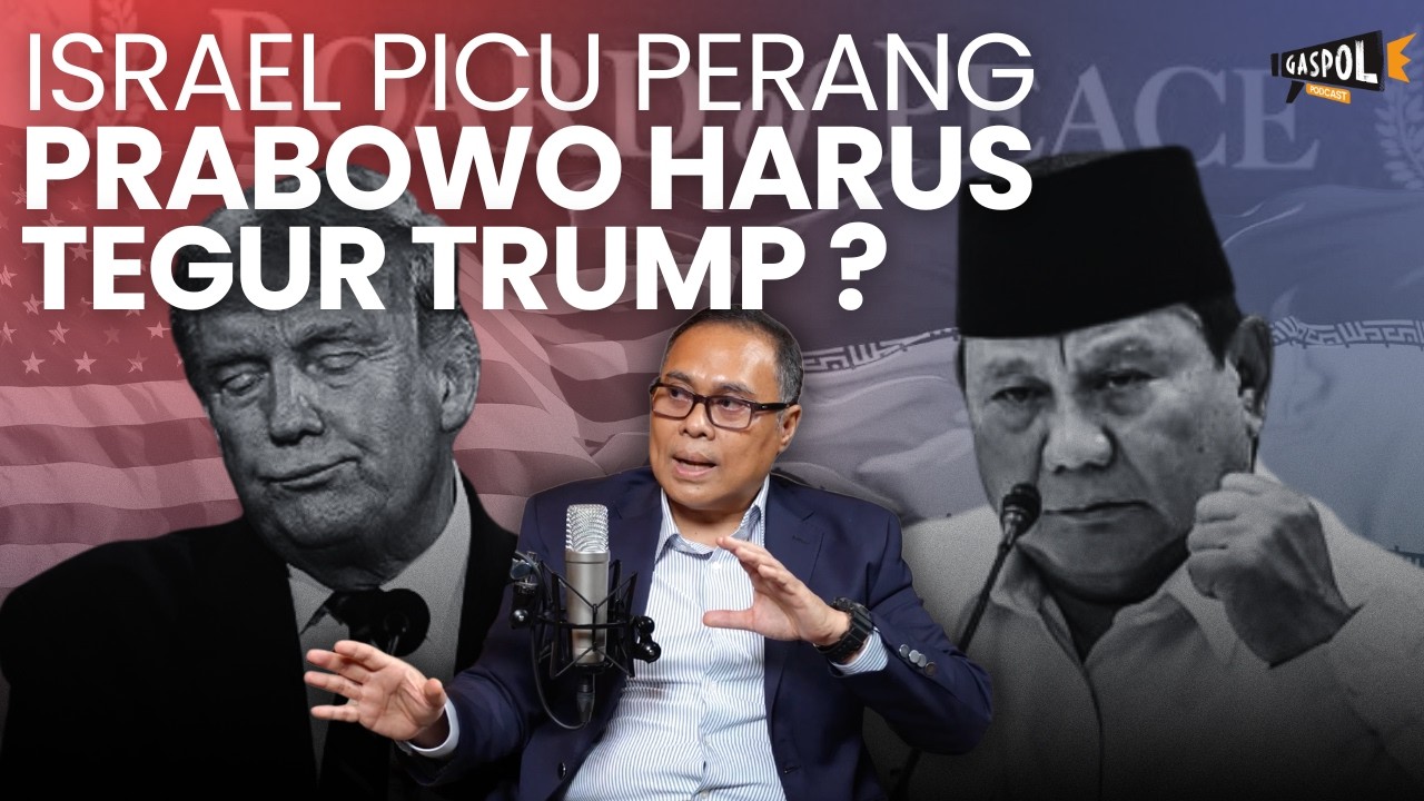 Israel Gagalkan Negosiasi Iran-Amerika yang Hampir Terwujud | GASPOL ft Hikmahanto Juwana