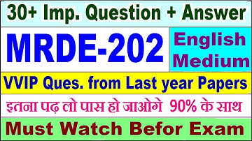 MRDE 202 important questions with answer in English | mrde 202 Previous Year Question Paper