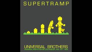 Supertramp - Put on Your Old Brown Shoes (Live in Los Angeles, CA 1985-11-20)