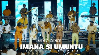 Imana Si Umuntu By Pastor Lopez Video Lyrics