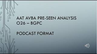 AAT AVBA preseen analysis Oct 2026 - BGPC - Podcast