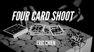 FOUR CARD SHOOT by Eric Chien