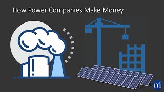 How do power companies make money?