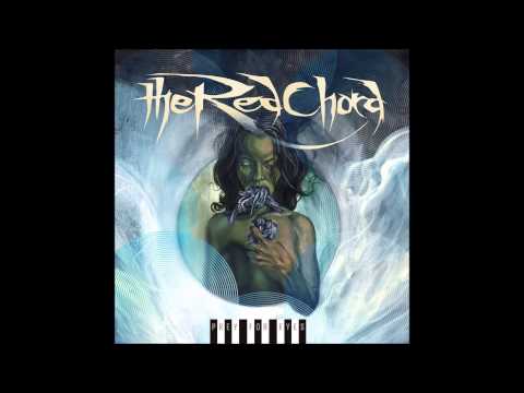 The Red Chord — The Red Chord - Midas Touch