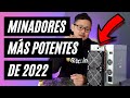 Minadores más poderosos de 2022