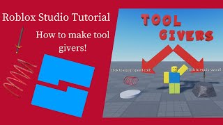 How to make tool givers - Roblox Studio