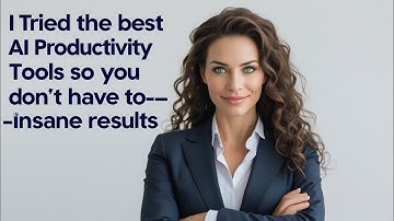 I Tried The Best AI Productivity Tools So You Don’t Have To—INSANE Results!