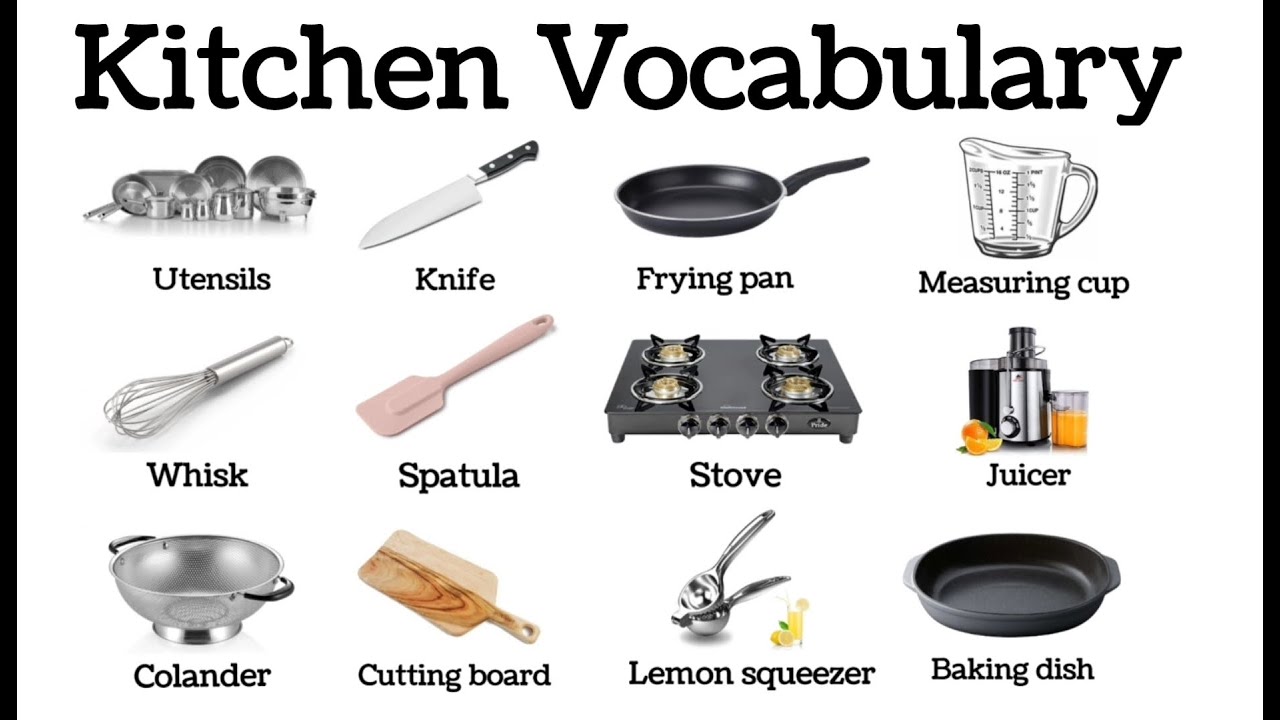 Kitchen utilities, Daily use Vocabulary