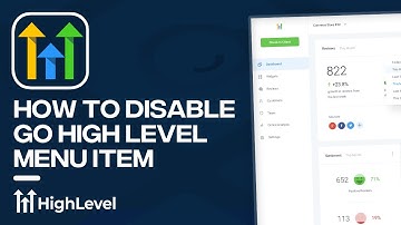 How to Disable GoHighLevel Menu Item (Tutorial)