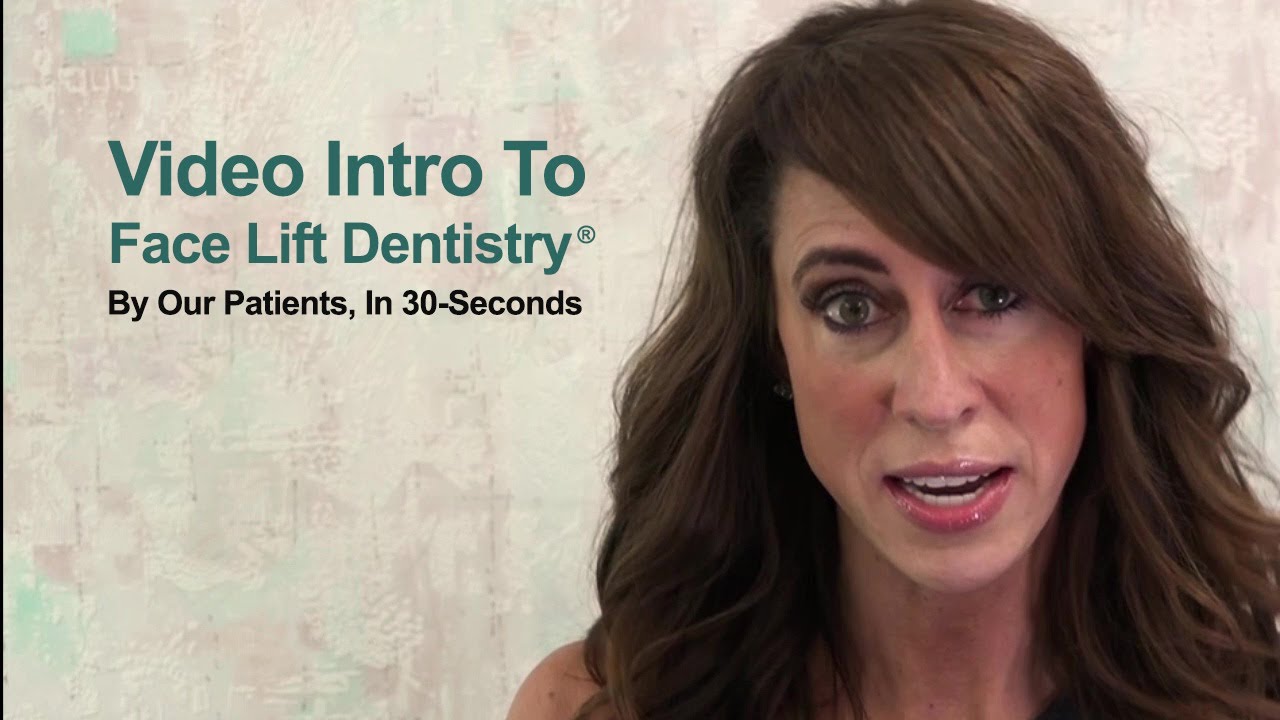What Is Face Lift Dentistry? A 30Second Introduction by Our Patients. YouTube