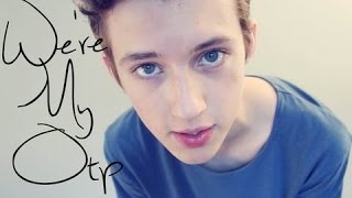 Watch Troye Sivan Otp video