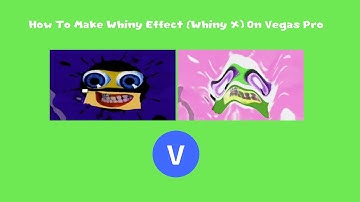How To Make Whiny Effect (Whiny X) On Vegas Pro
