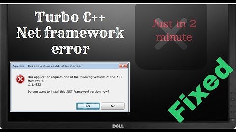 How to fixed net framework error Turbo C++ |2020|