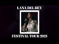 Lana del rey  flipside festival tour 2023 studio version
